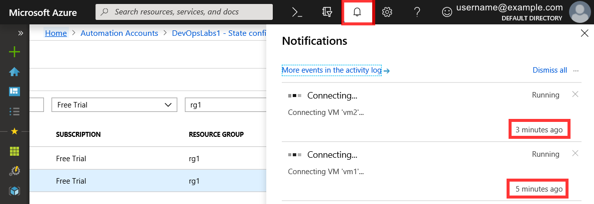 Screenshot of the Notifications pane in Azure Portal. Two notifications are depicted which state that the State Configuration DSC resource is connecting to vm1 and to vm2. The display icon that represents the Notifications pane is highlighted in the top menu, to illustrate how to access the Notifications pane from the top menu. The starting time for each VM connection operation is also highlighted within each of the two notification messages, to illustrate how the Notifications pane can be used to monitor the progress of DSC configuration operations.